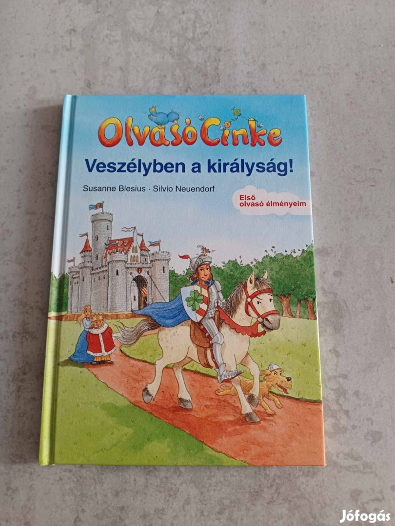 Olvasó cinke - Veszélyben a királyság!