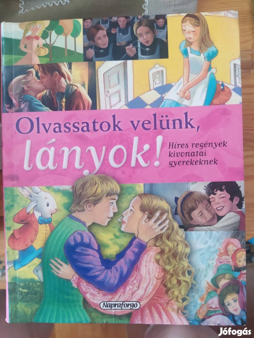 Olvassatok velünk, lányok! Híres regények kivonatai gyerekeknek