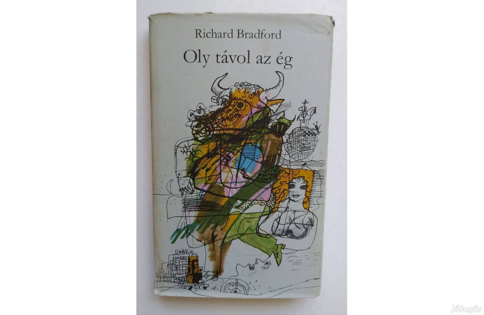 Oly távol az ég Richard Bradford, regény, antikvár