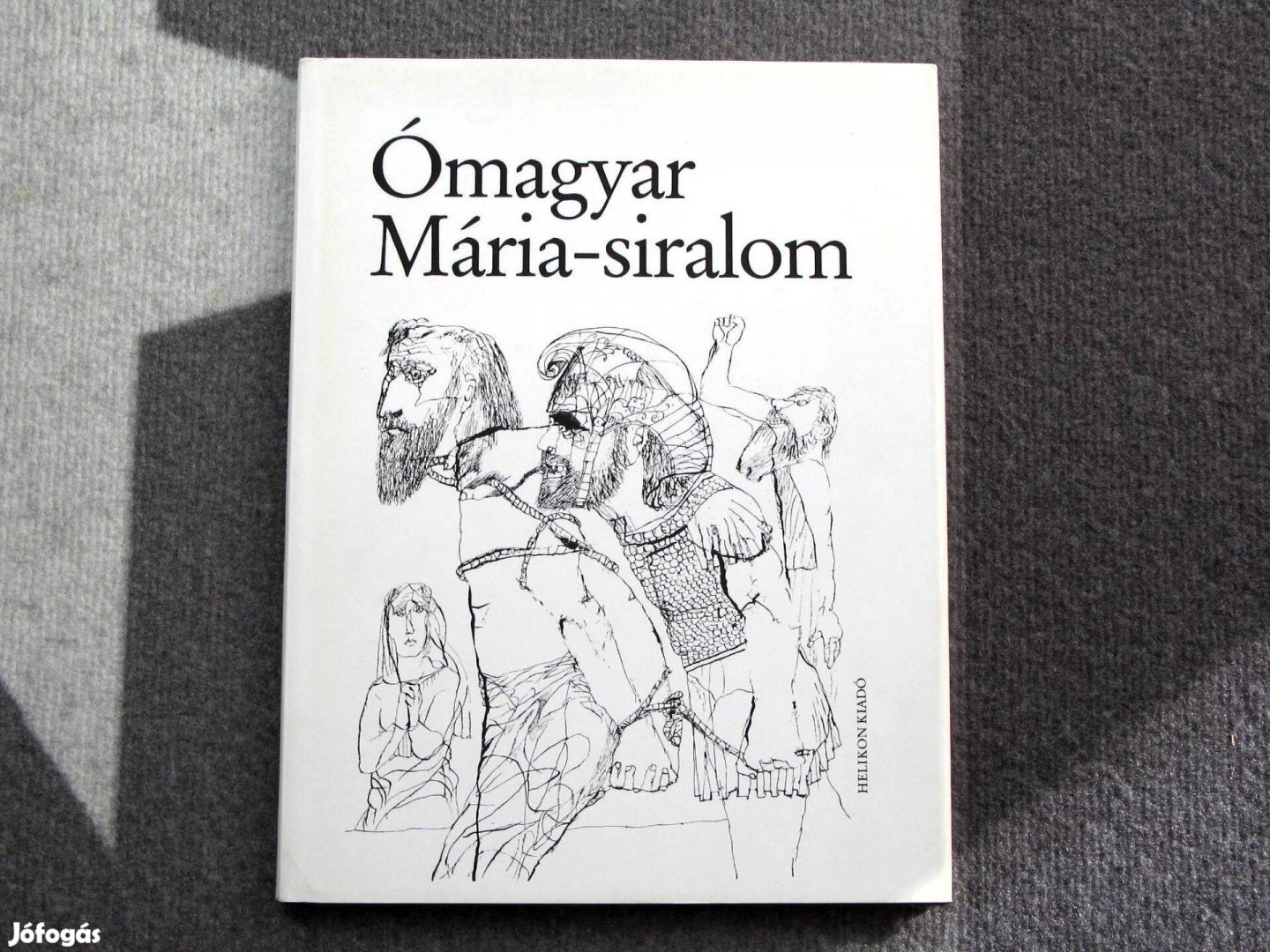 Ómagyar Mária-siralom