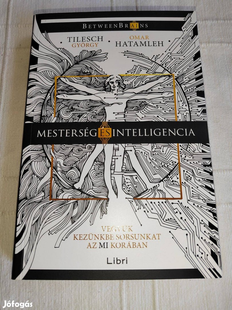 Omar Hatamleh Tilesch György: Mesterség és intelligencia