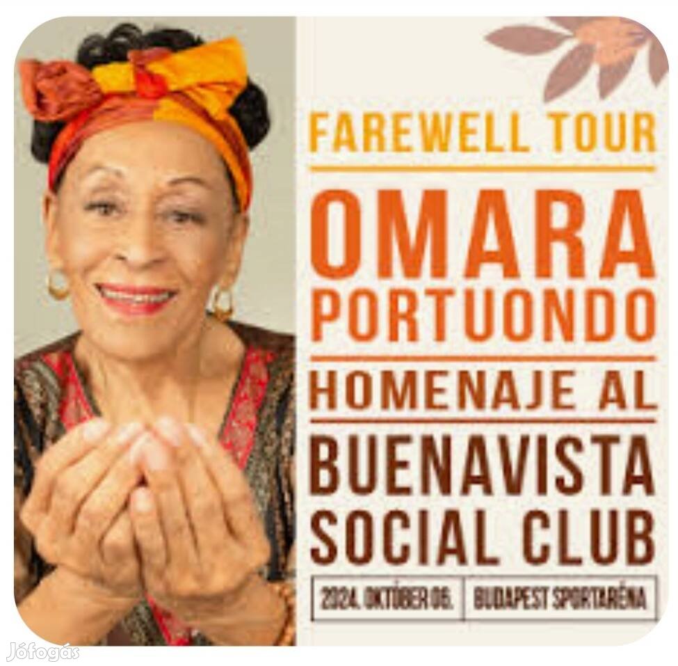 Omara Portuondo-Búcsúturné 2 db koncertjegy