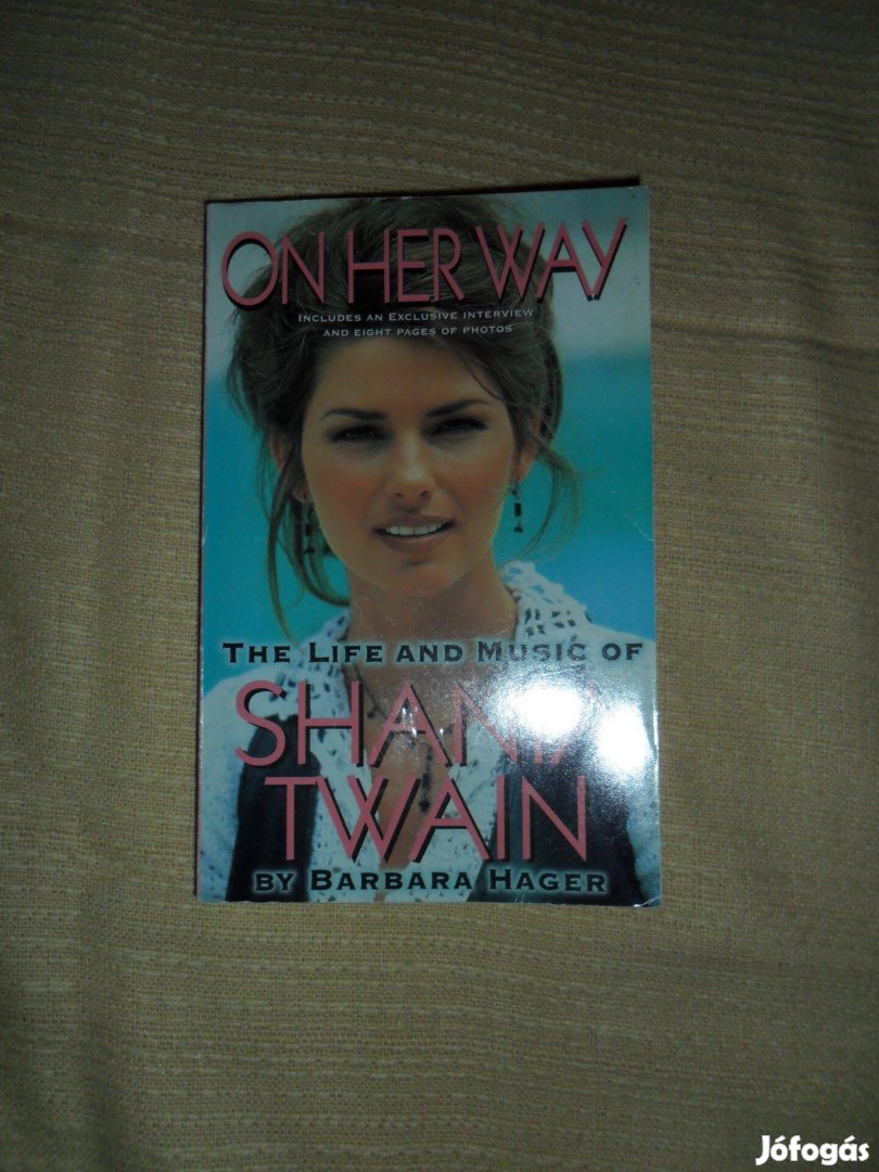 On Her Way - The Life and Music of Shania Twain