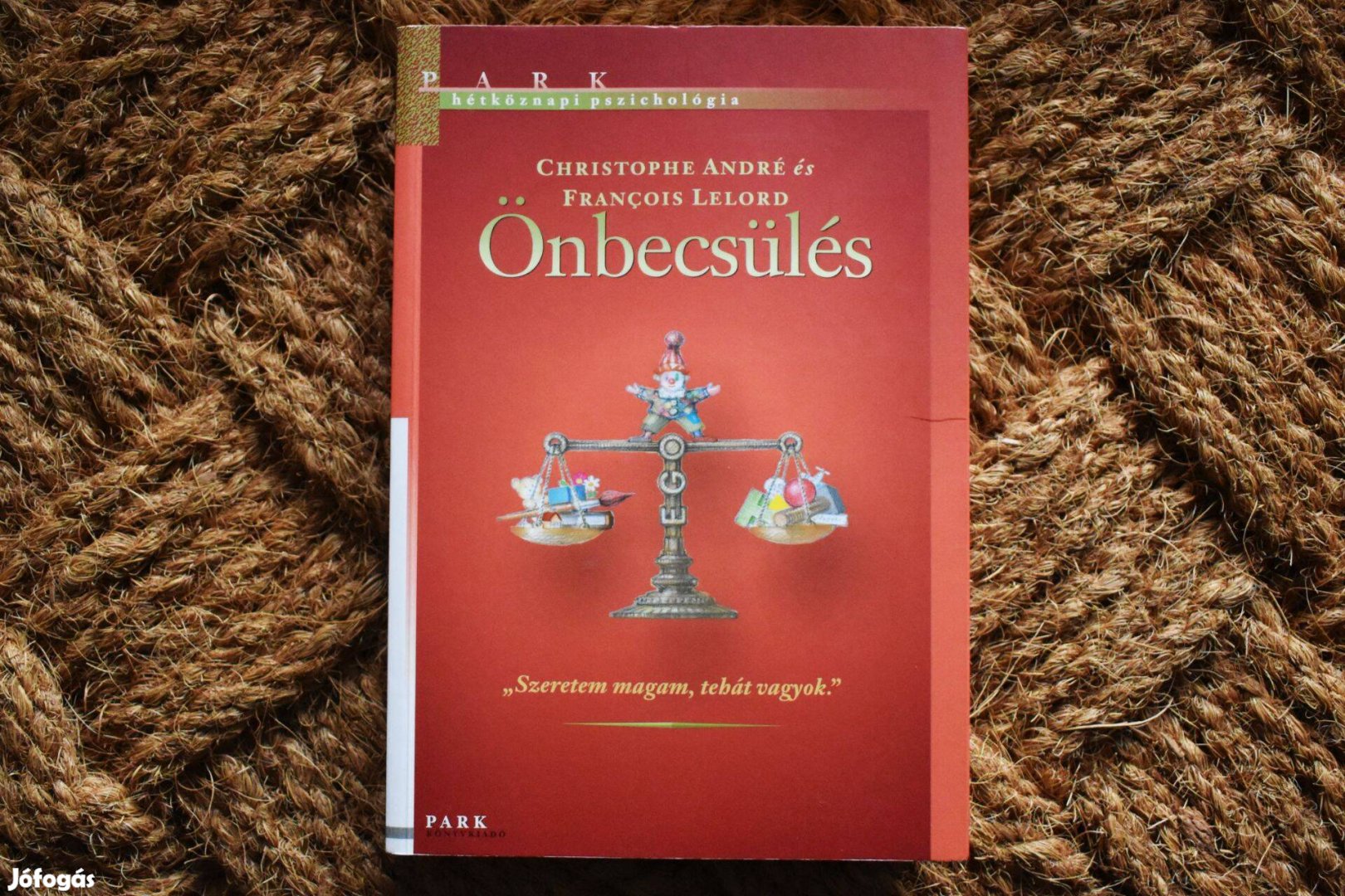 Önbecsülés - Francois Lelord Christophe André