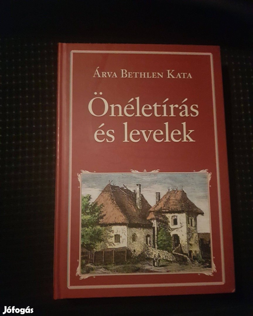 Önéletírás és levelek Árva Bethlen Kata új könyv