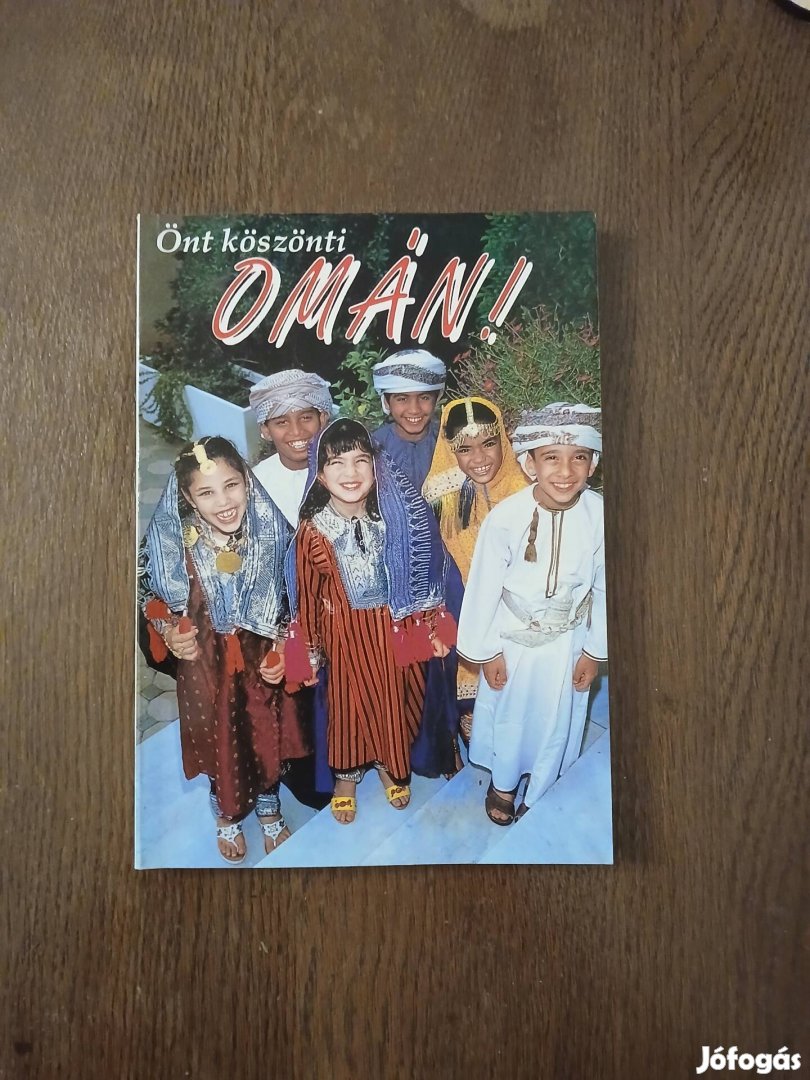 Önt köszönti Omán! - Ománi imázskönyv