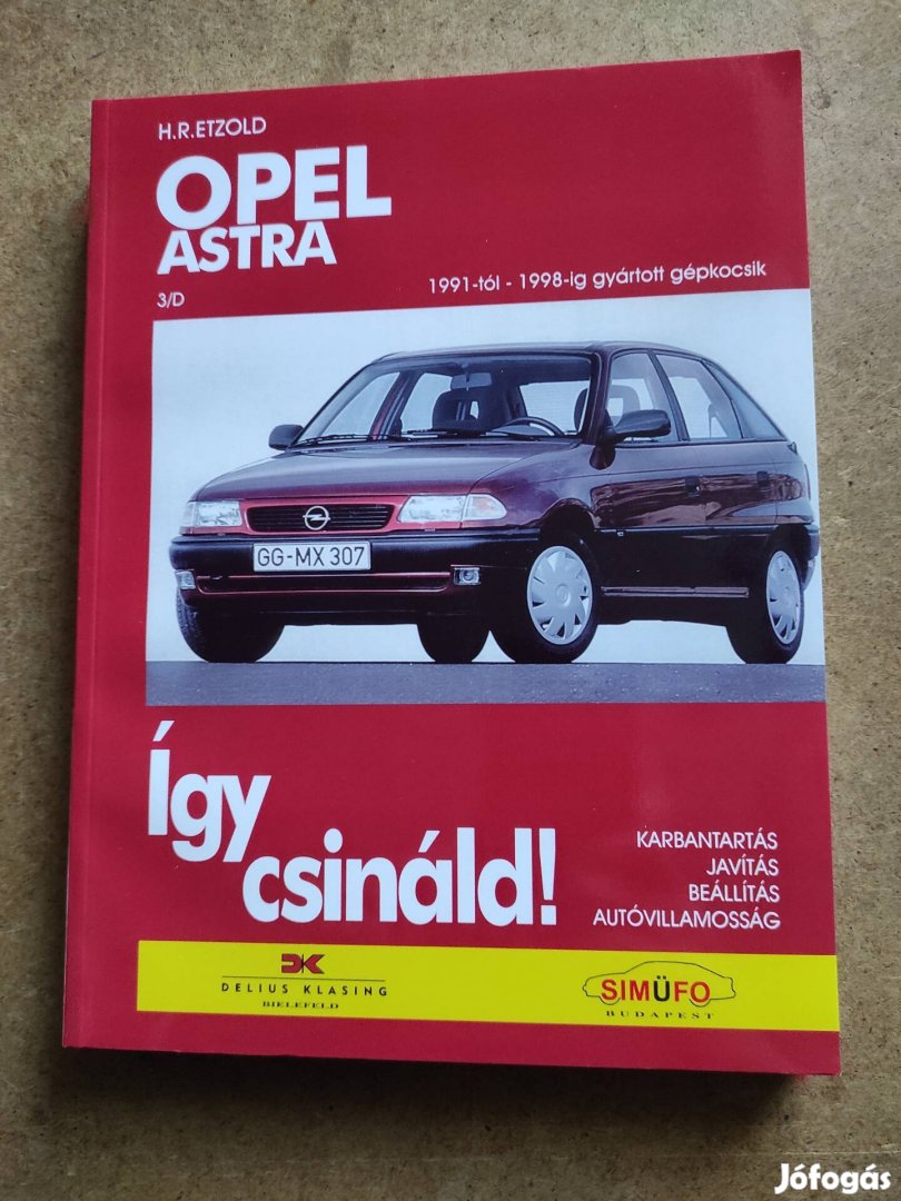 Opel Astra javítási karbantartási. Így csináld 