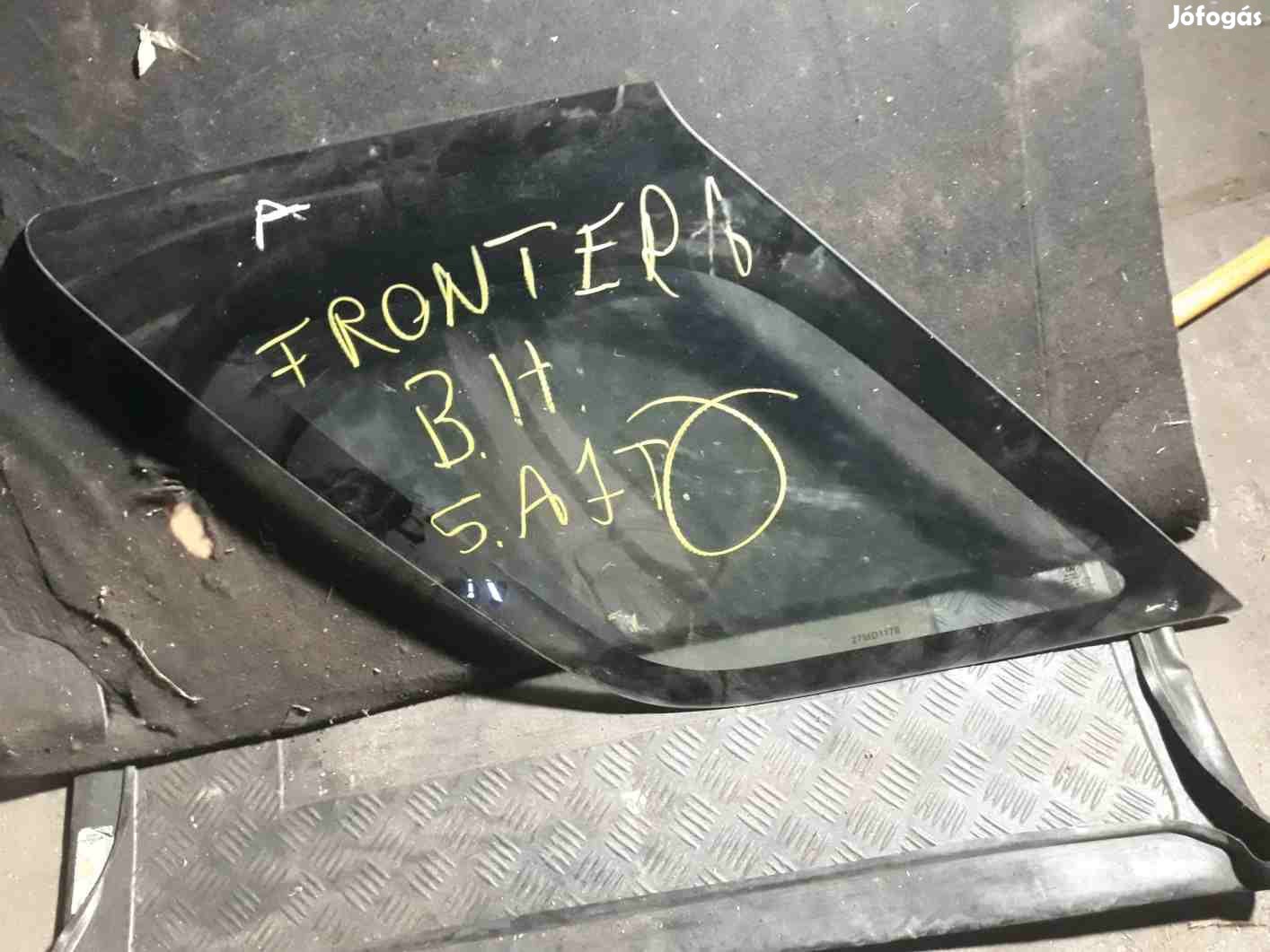 Opel Frontera A Bal Hátsó Ajtó Fix Ablaküveg