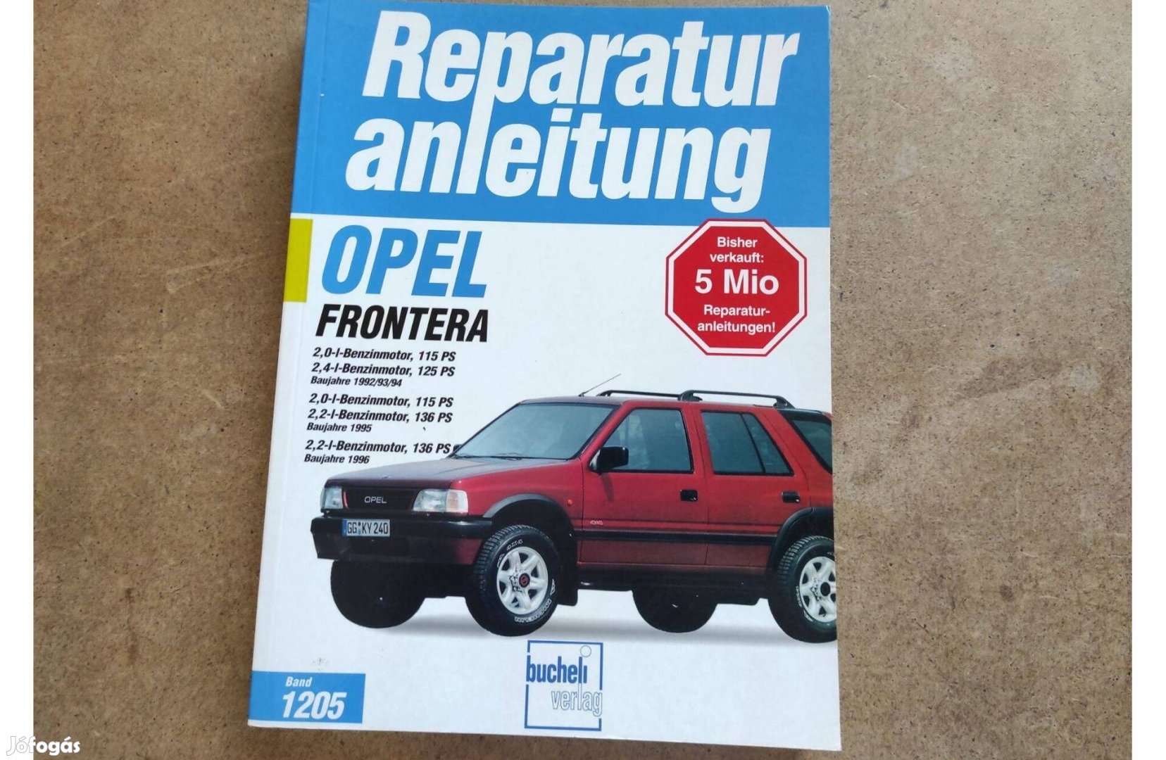 Opel Frontera Benzin javítási karbantartási könyv