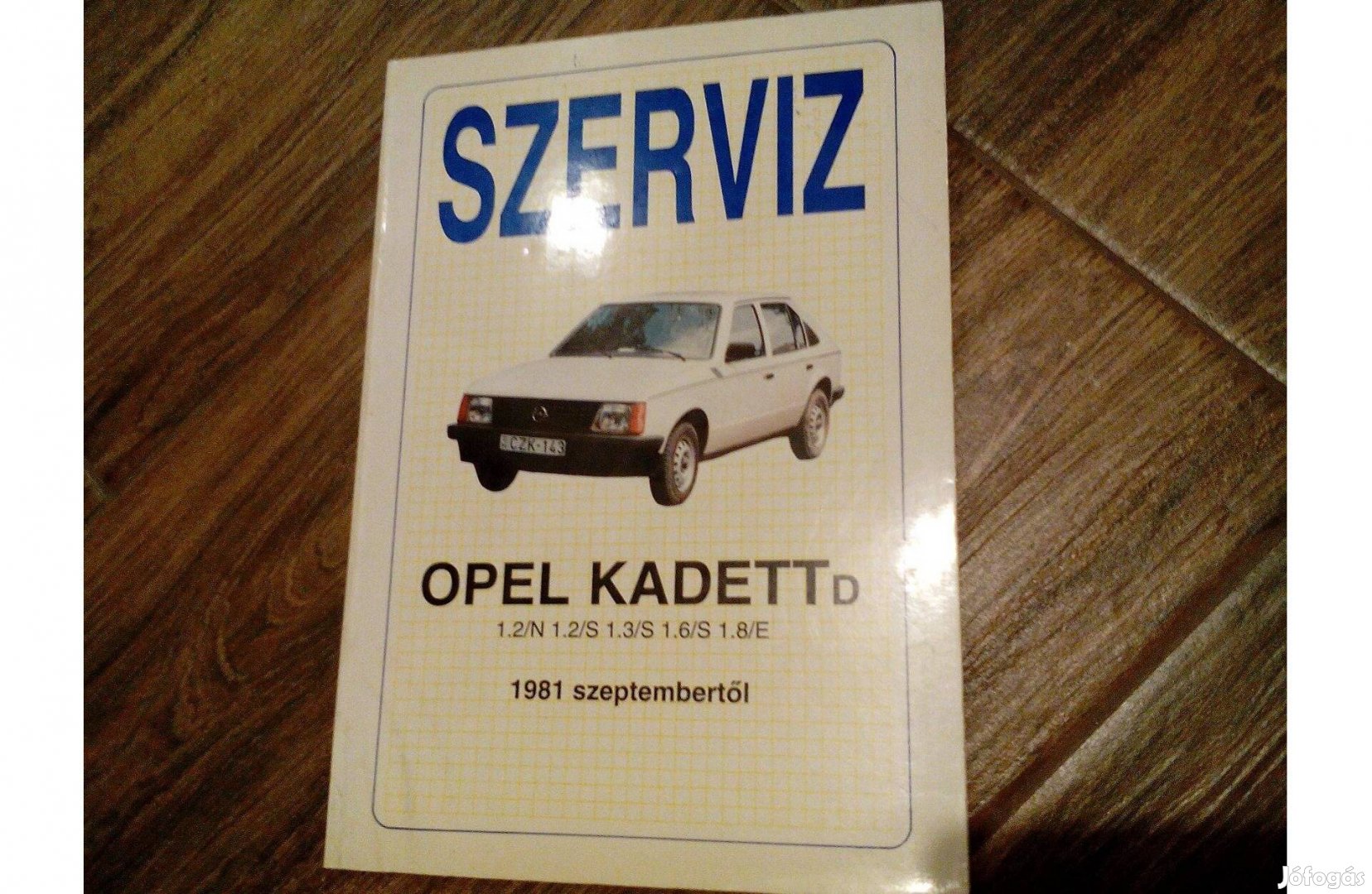 Opel Kadett D javítási karbantartási könyv