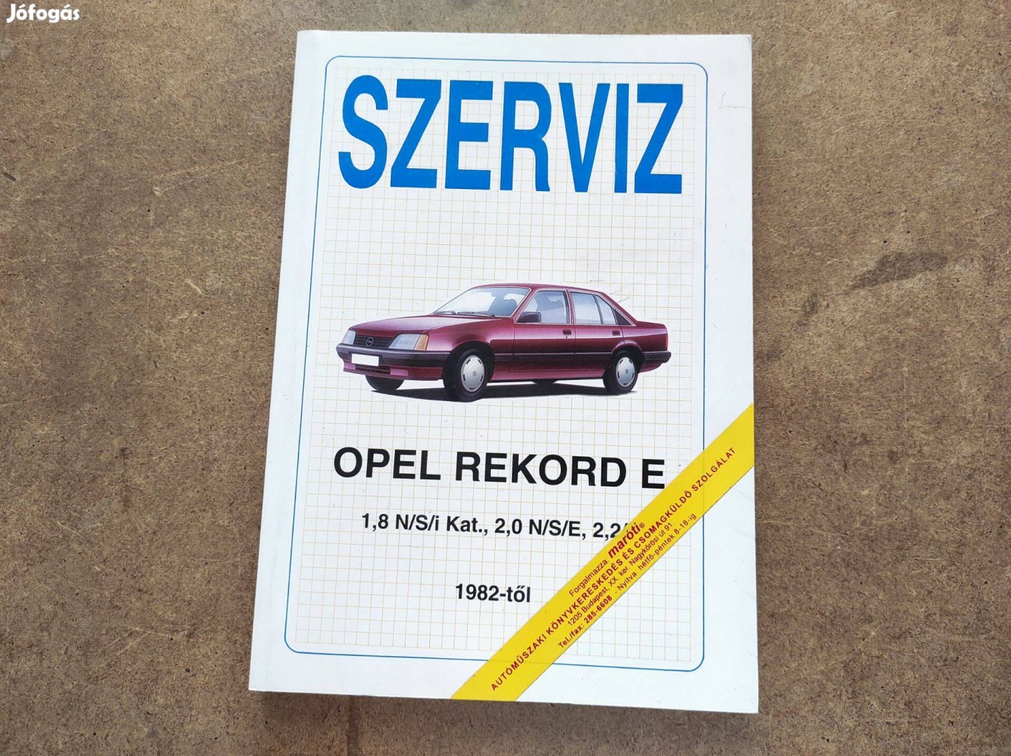 Opel Rekord E javítási karbantartási könyv. Szerviz