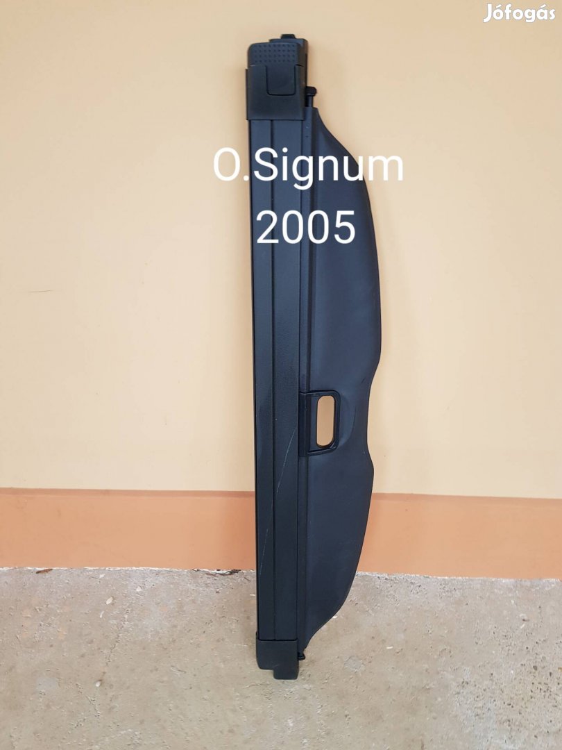 Opel Signum csomagtér roló 2005évj 