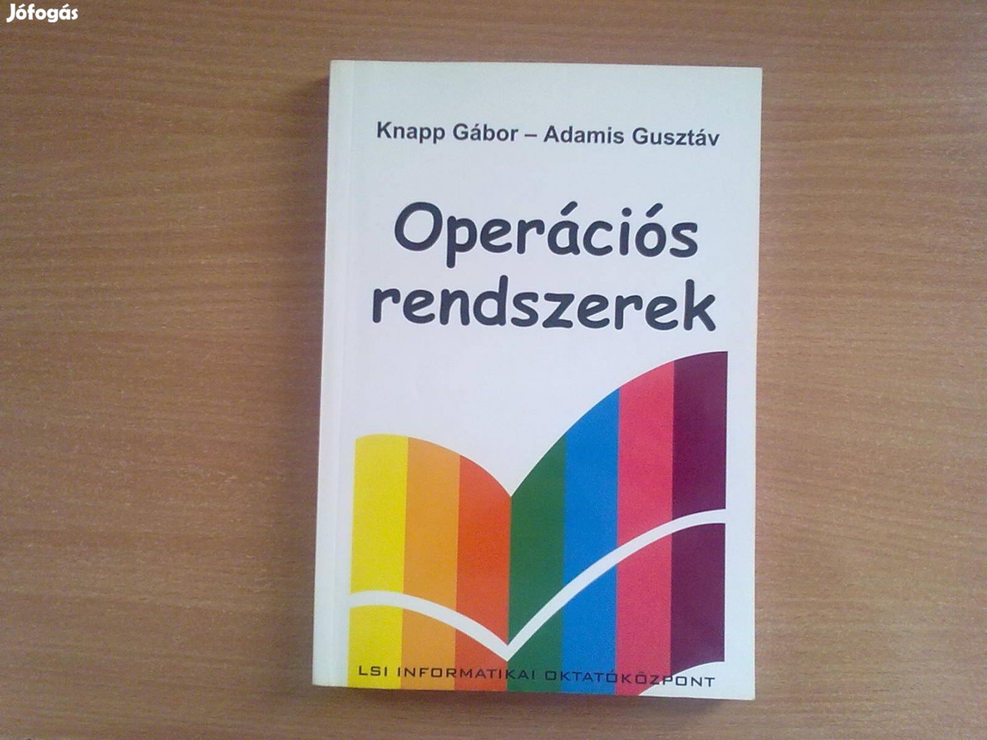 Operációs rendszerek (Egyszer olvasott, újszerű könyv)