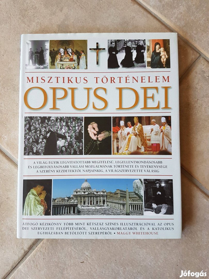 Opus Dei - Misztikus történelem