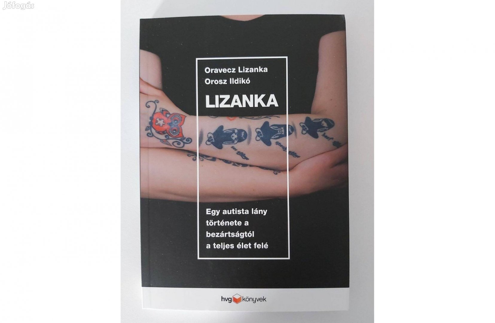 Oravecz Lizanka Orosz Ildikó: Lizanka