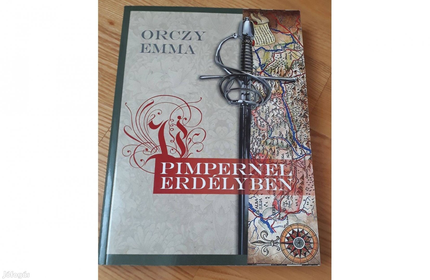 Orczy Emma: Pimpernel Erdélyben