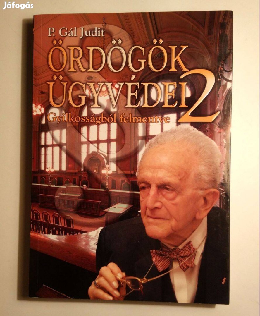 Ördögök Ügyvédei 2 (P. Gál Judit) 2007 (megkímélt) 9kép+tartalom