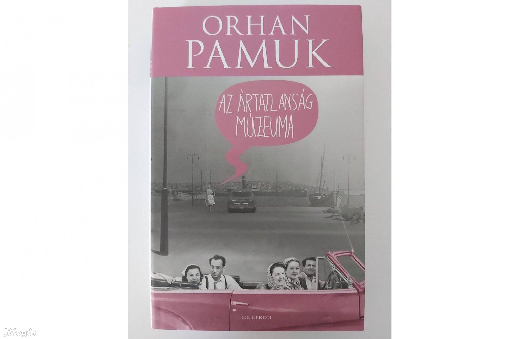 Orhan Pamuk: Az ártatlanság múzeuma