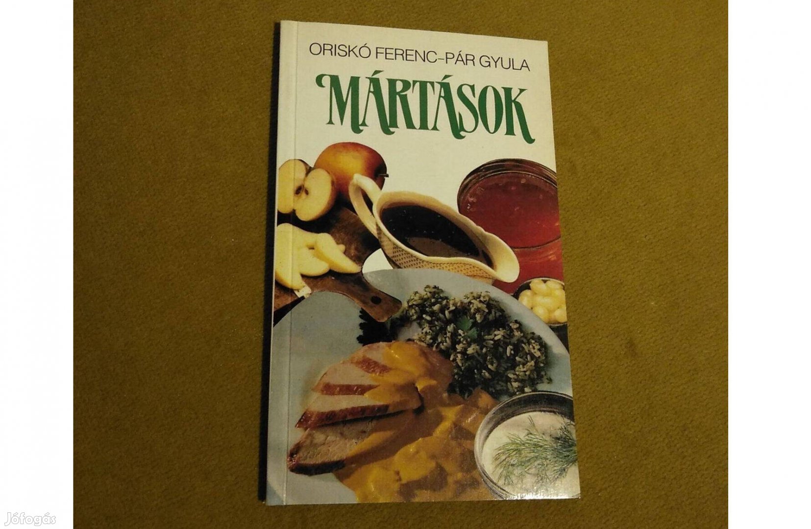 Oriskó Ferenc, Pár Gyula: Mártások