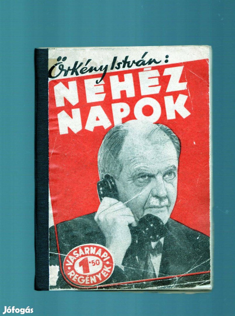 Örkény István: Nehéz napok - filléres ponyva, szép állapotban