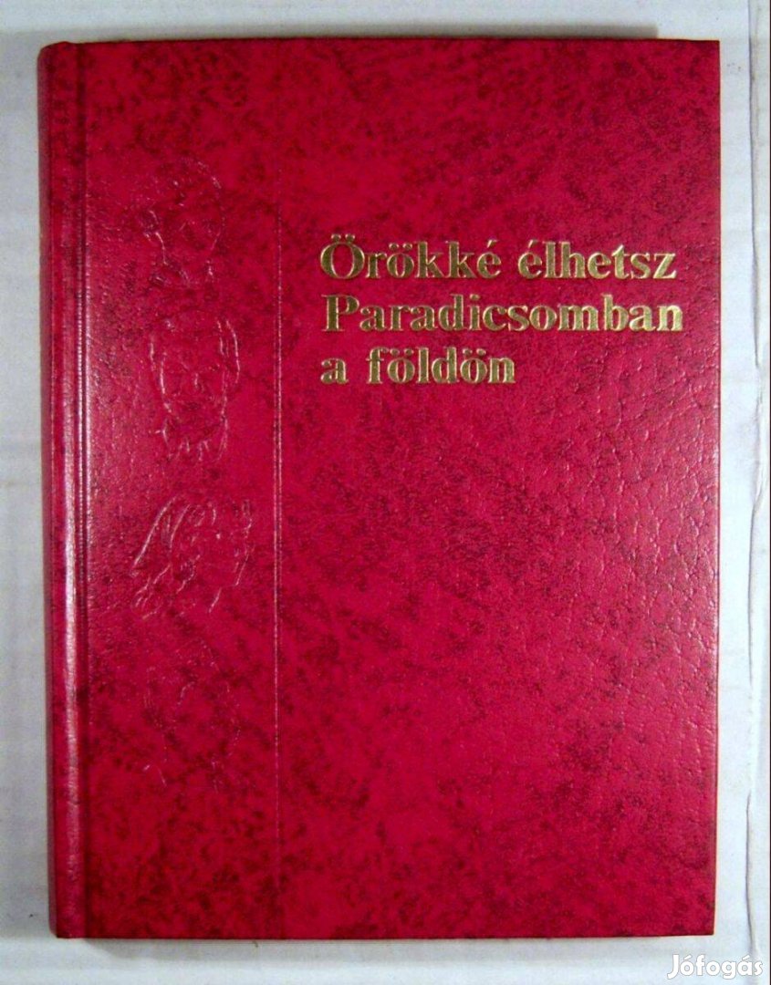 Örökké Élhetsz Paradicsomban a Földön (1990) foltmentes (3kép+tartalom