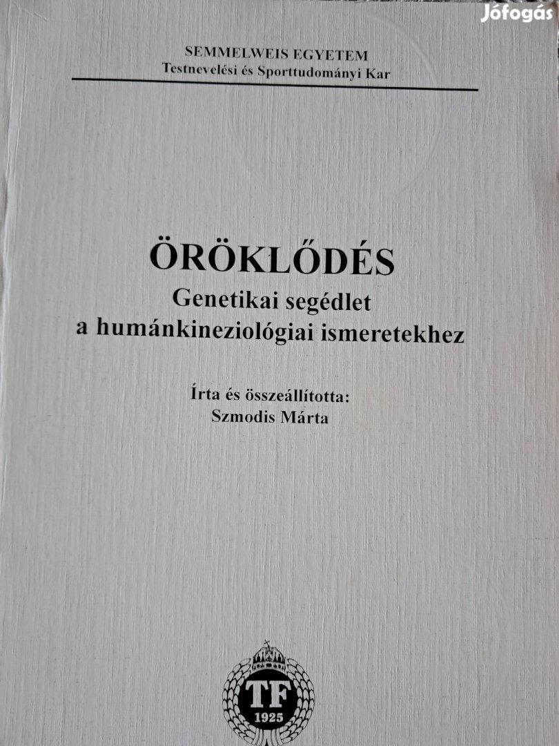 Öröklődés Genetikai Segédlet A Humánkineziológiai 