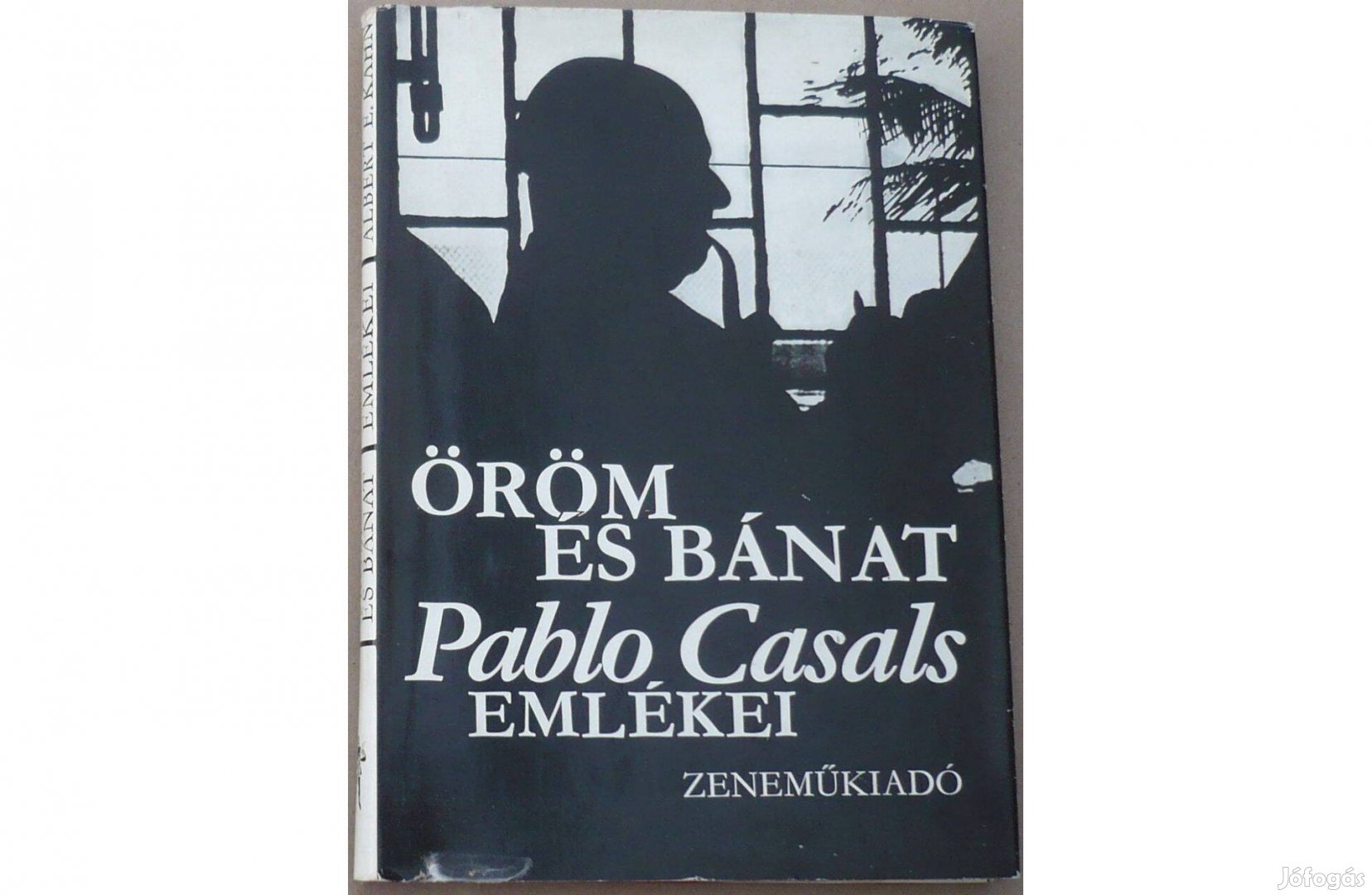 Öröm és bánat - Pablo Casals emlékei