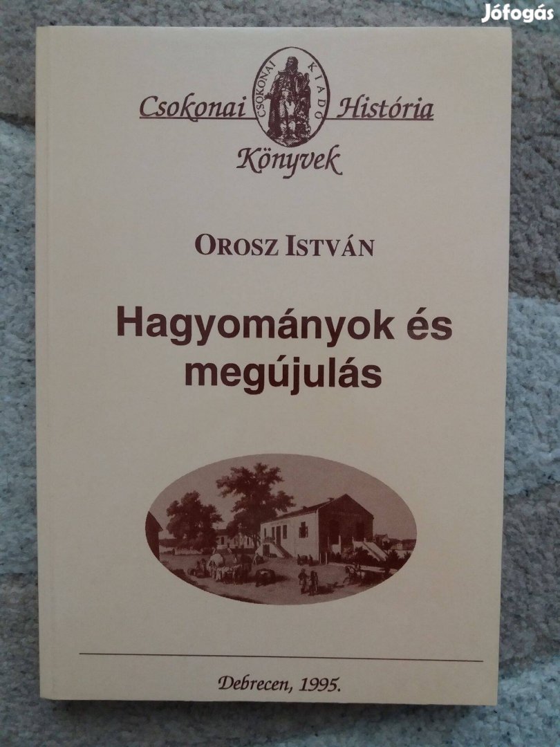 Orosz István: Hagyományok és megújulás