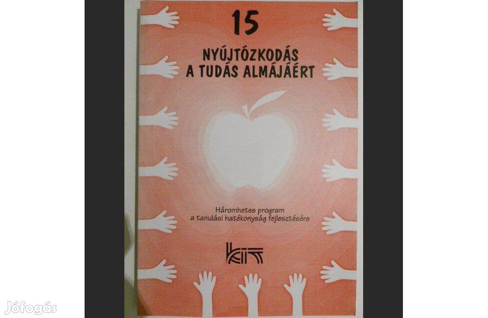 Oroszlány Péter - Tizenöt 15 nyújtózkodás a tudás almájáért könyv (új)
