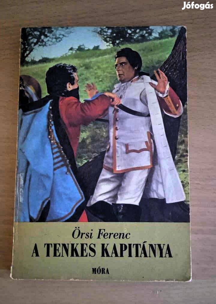 Örsi Ferenc A Tenkes kapitánya