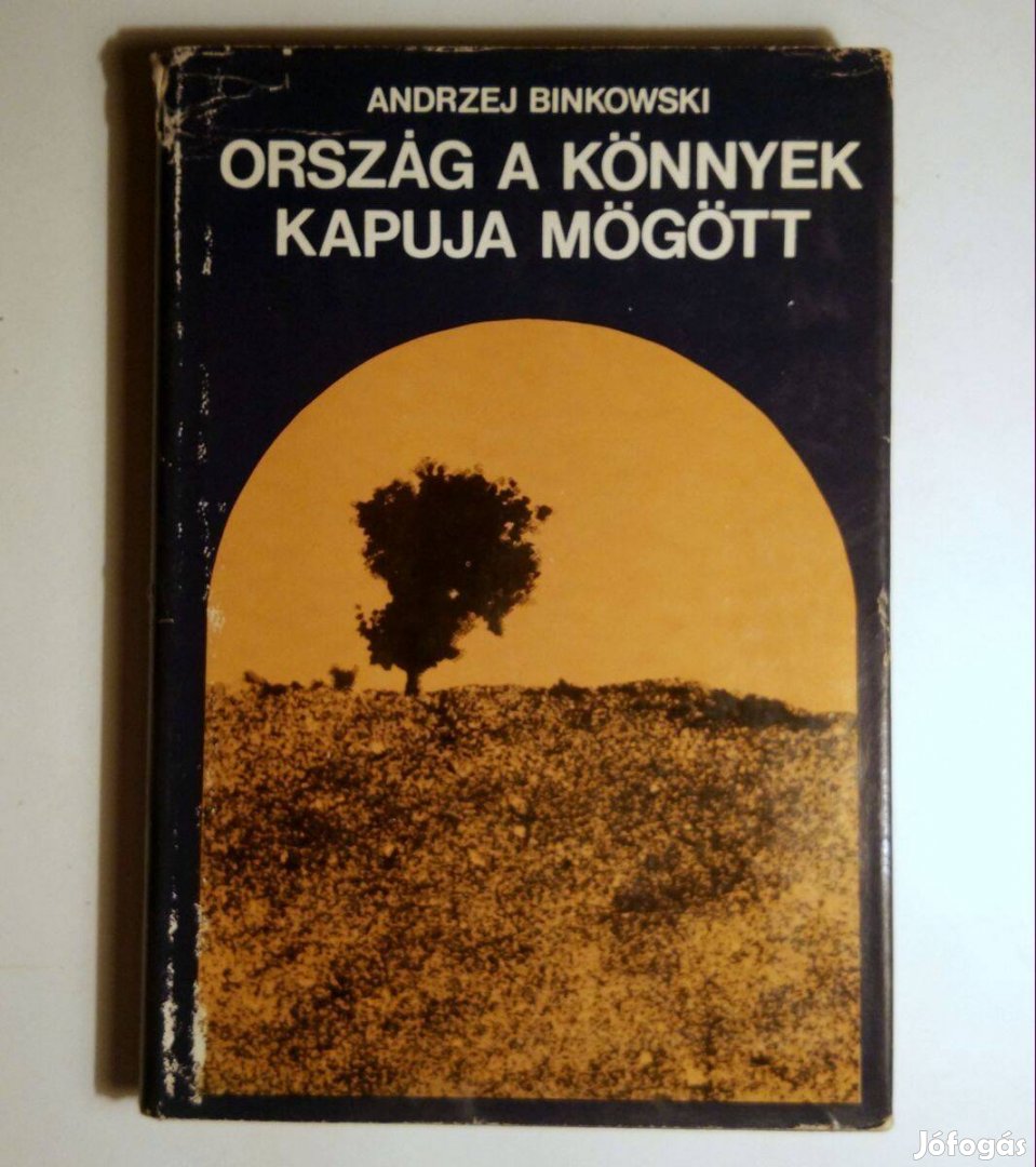 Ország a Könnyek Kapuja Mögött (Andrzej Binkowski) 1977 (10kép+tartalo