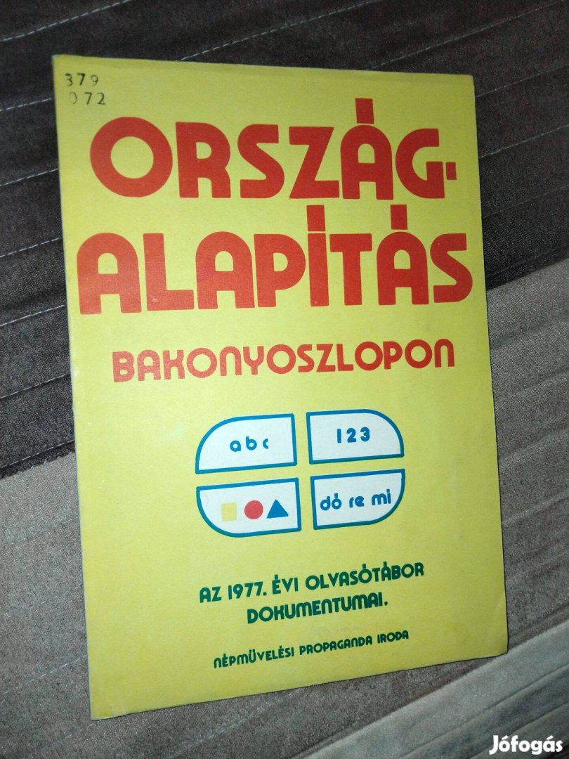 Országalapítás B akonyoszlopon (1978 )