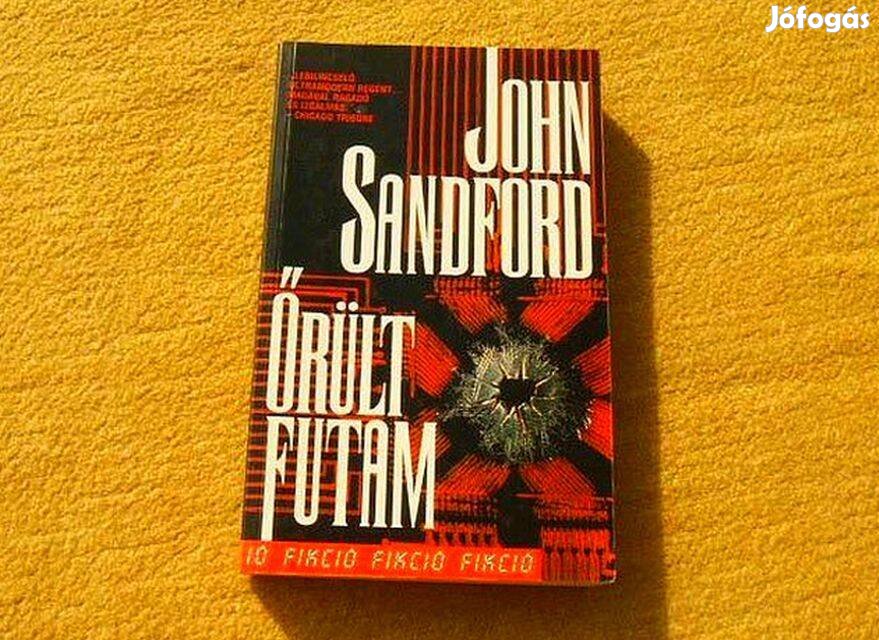 Őrült futam - John Sandford - (Új könyv)