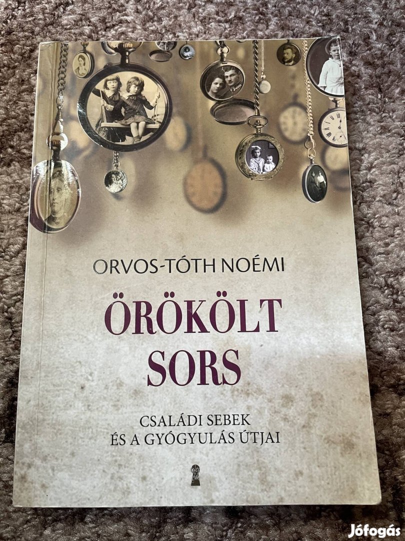 Orvos-Tóth Noémi: Örökölt sors