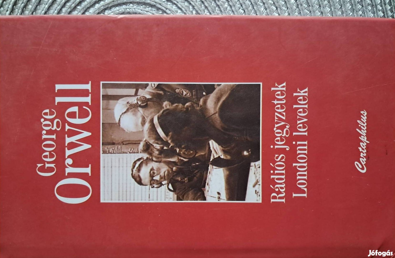 Orwell Rádiós Jegyzetek Londoni Levelek