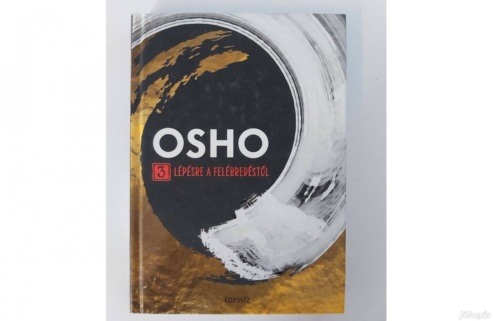 Osho: 3 lépésre a felébredéstől