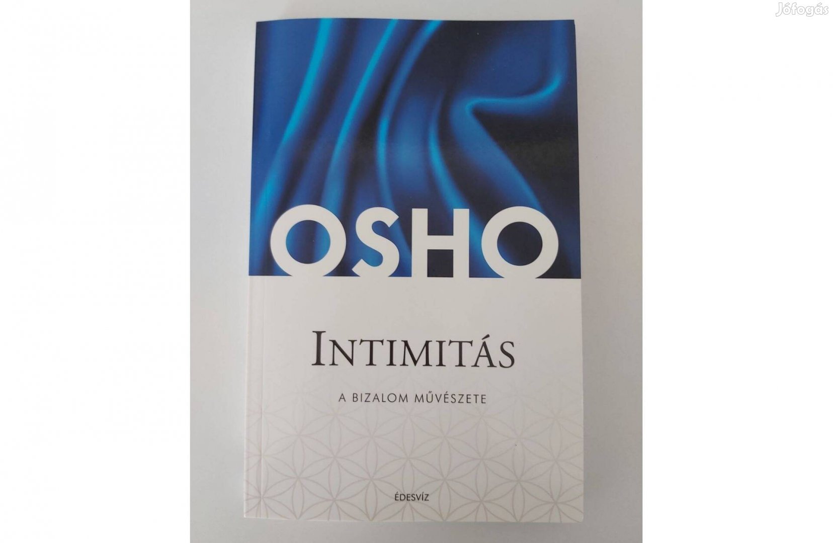 Osho: Intimitás (A bizalom művészete)