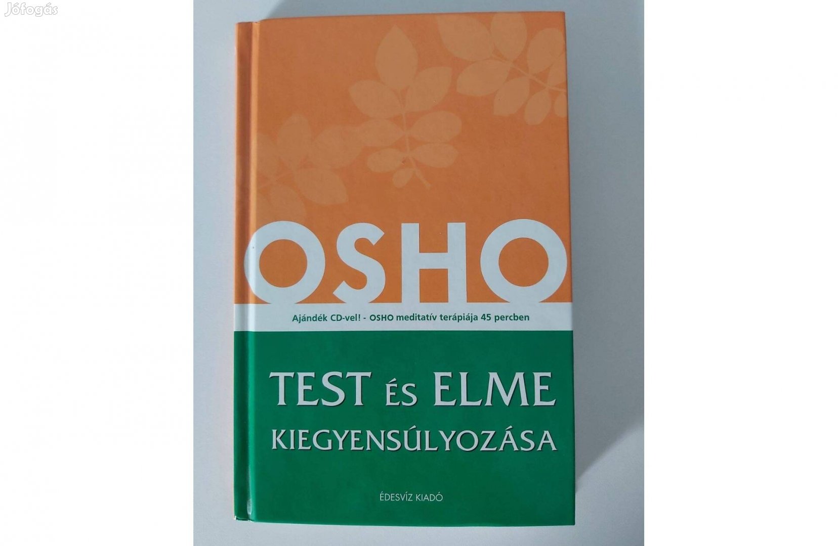 Osho: Test és elme kiegyensúlyozása