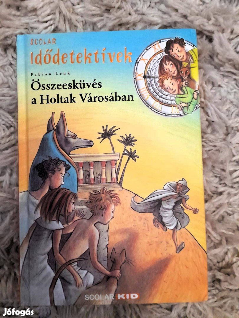 Összeesküvés a Holtak Városában Idődetektívek 1. Fabian Lenk