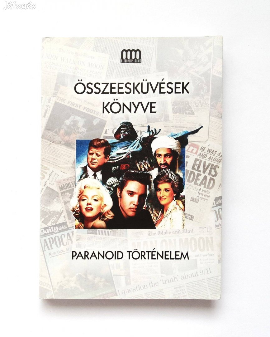 Összeesküvések könyve Paranoid történelem - Metropolis - Ezotéria