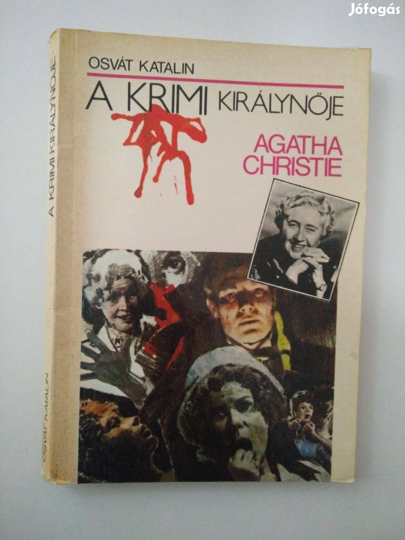 Osvát Katalin - Agatha Christie, a krimi királynője
