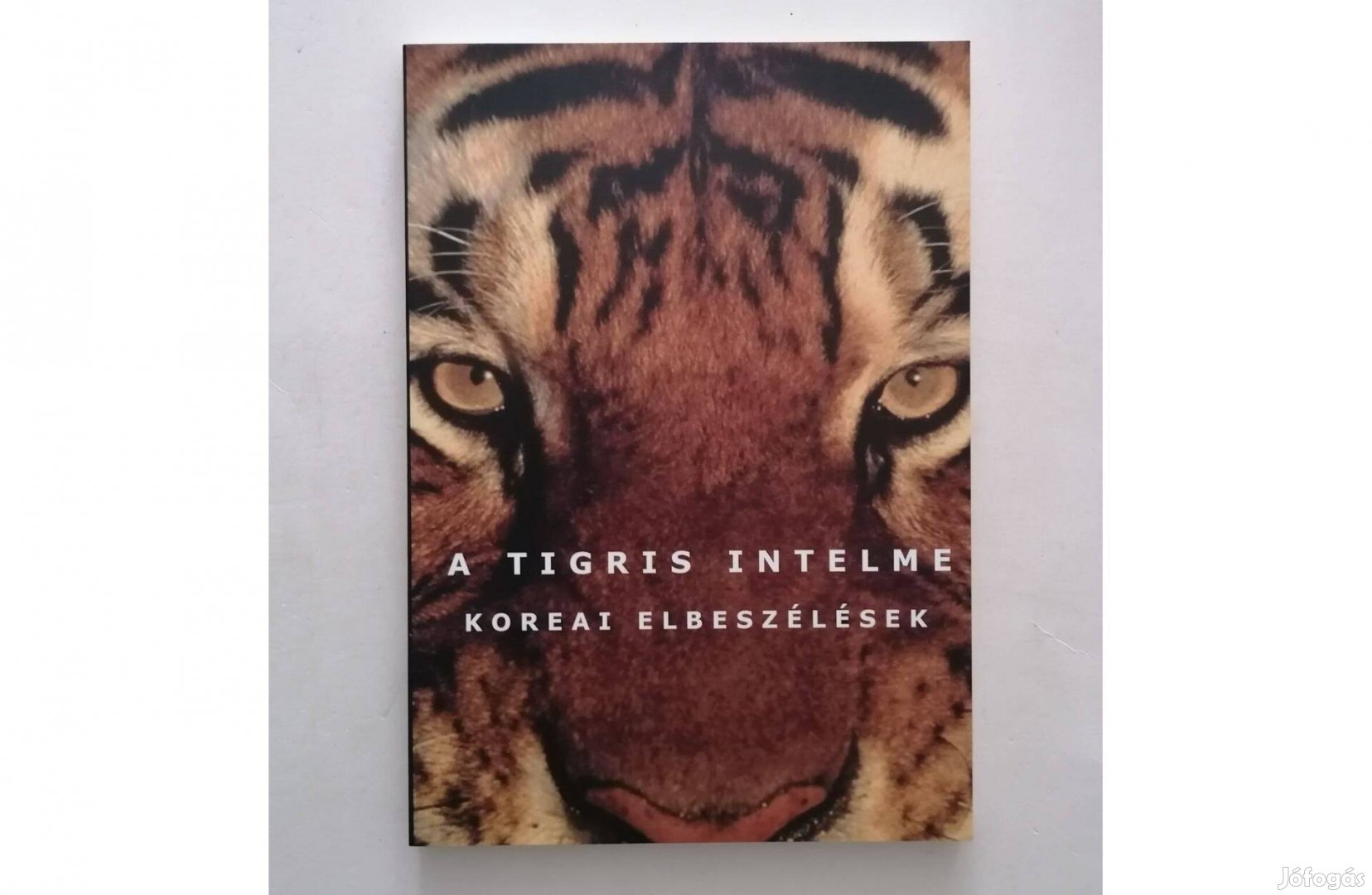 Osváth Gábor (szerk.): A tigris intelme - Koreai elbeszélések
