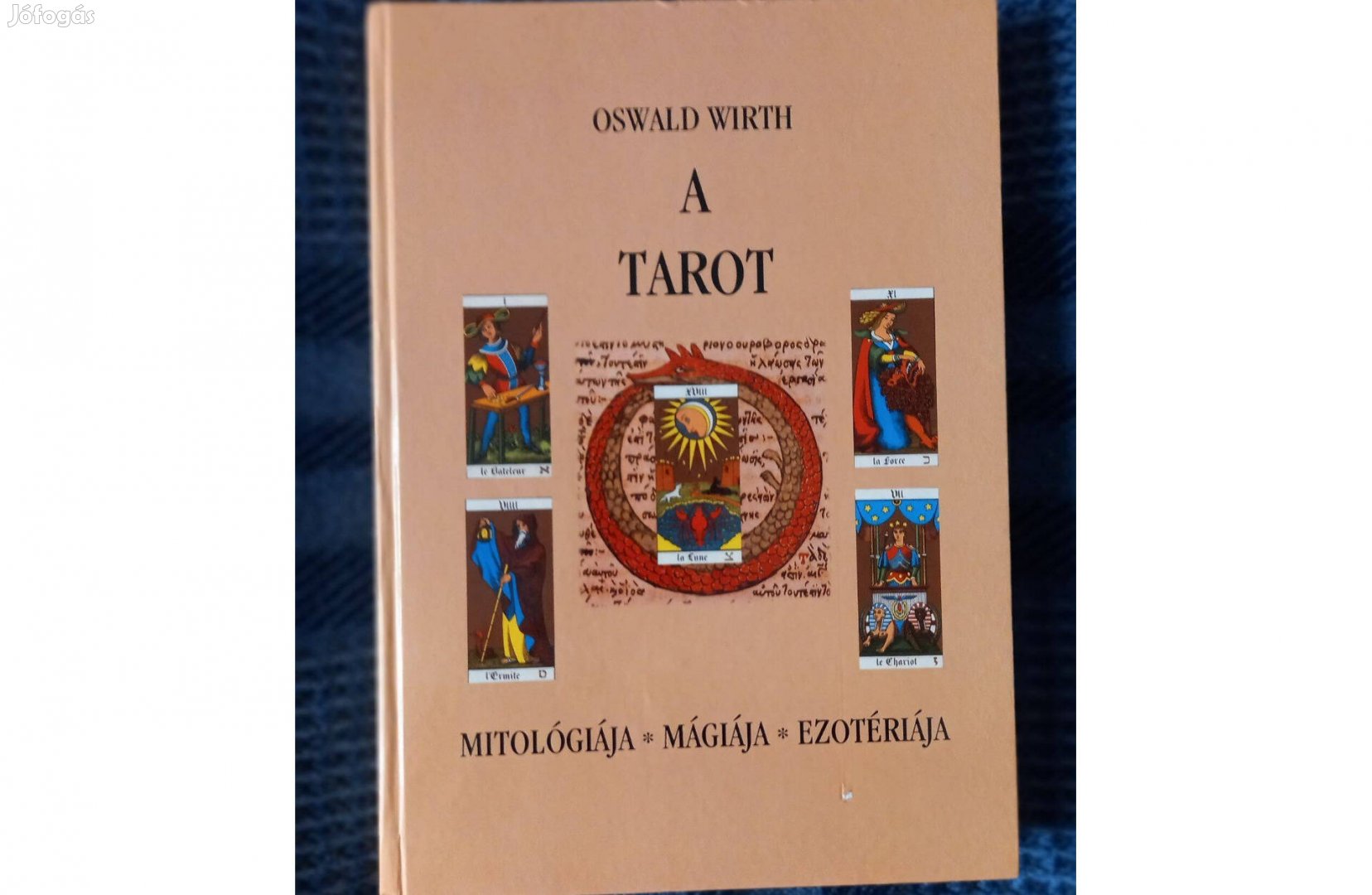 Oswald Wirth: A Tarot c. könyv eladó