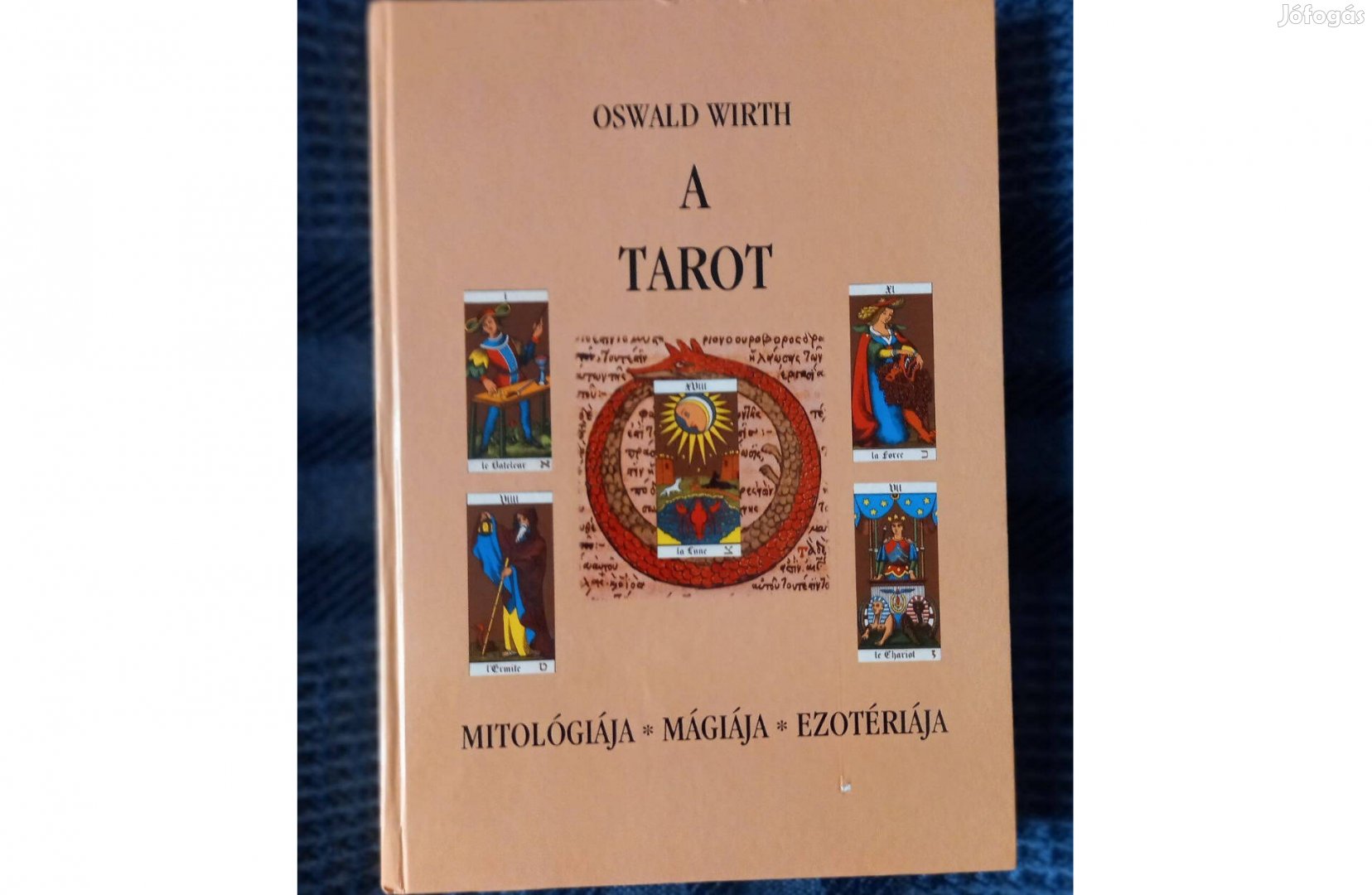 Oswald Wirth: A Tarot című könyv jó állapotban eladó