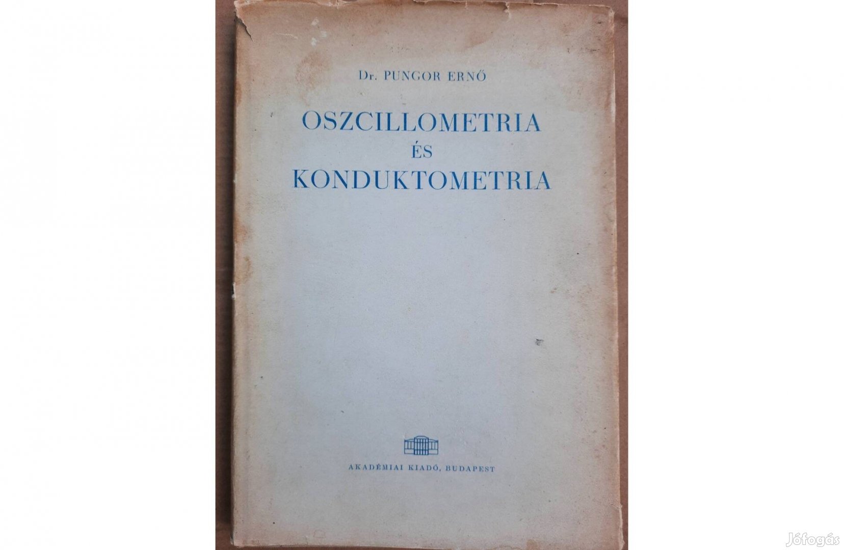 Oszcillometria és konduktometria című könyv eladó