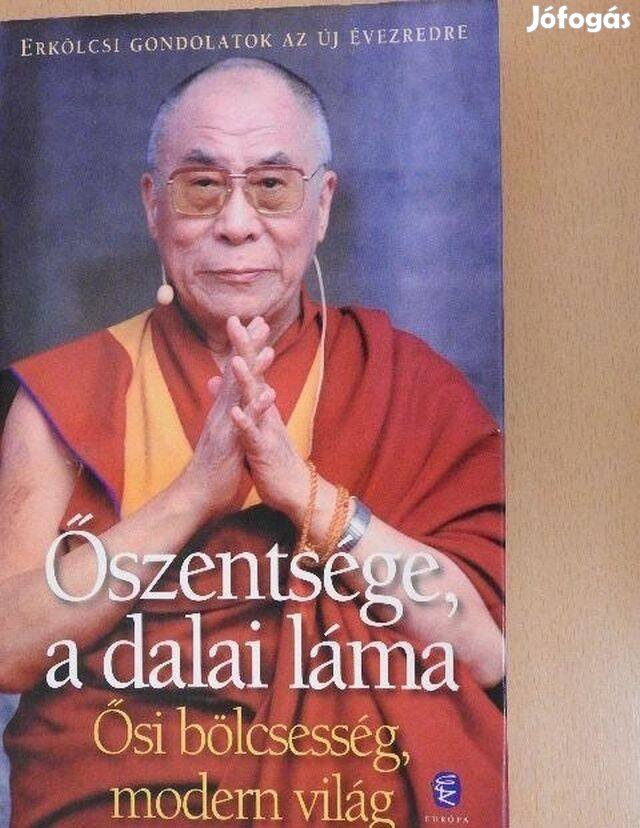 Őszentsége, a XIV. Dalai Láma Ősi bölcsesség, modern világ könyv