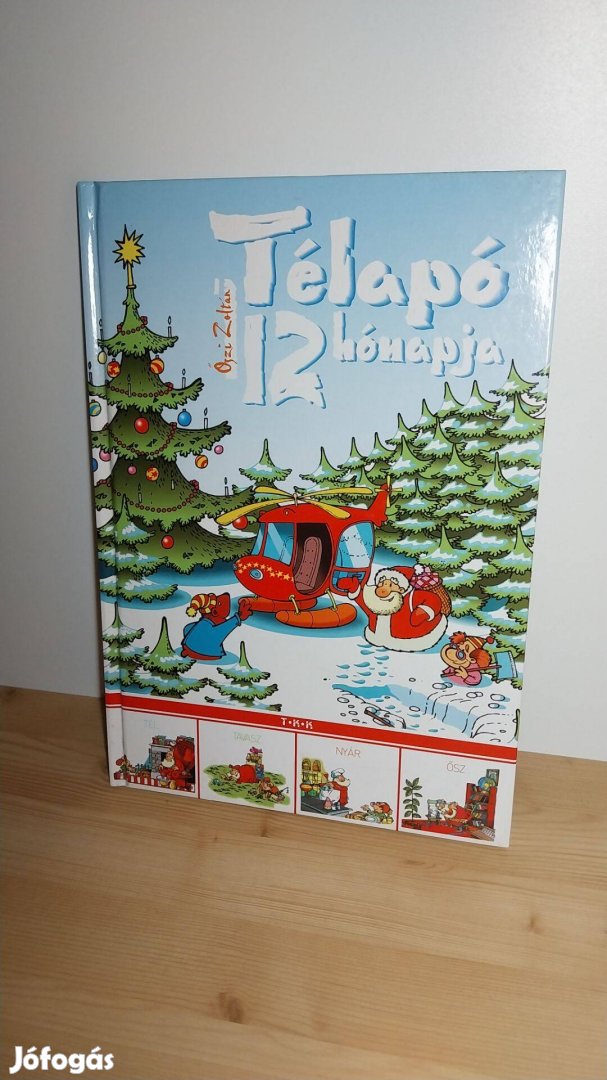 Őszi Zoltán: Télapó 12 hónapja