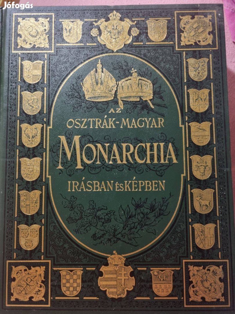 Osztrák-Magyar Monarchia írásban és képben