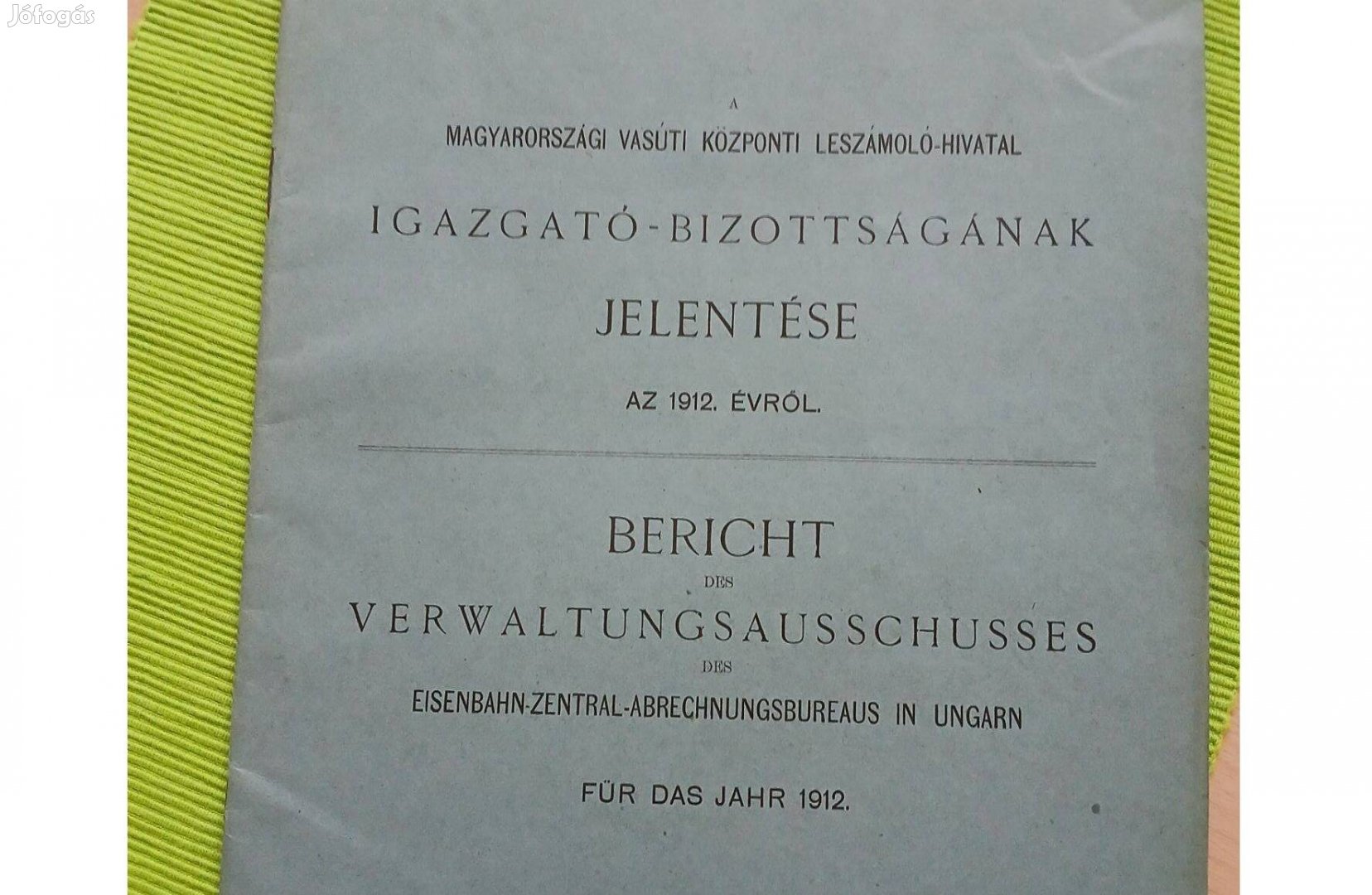 Osztrák-magyar vasút beszámoló 1913