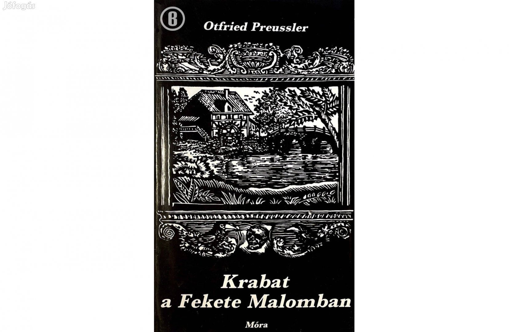 Otfried Preussler: Krabat a Fekete Malomban (Csak személyesen!)